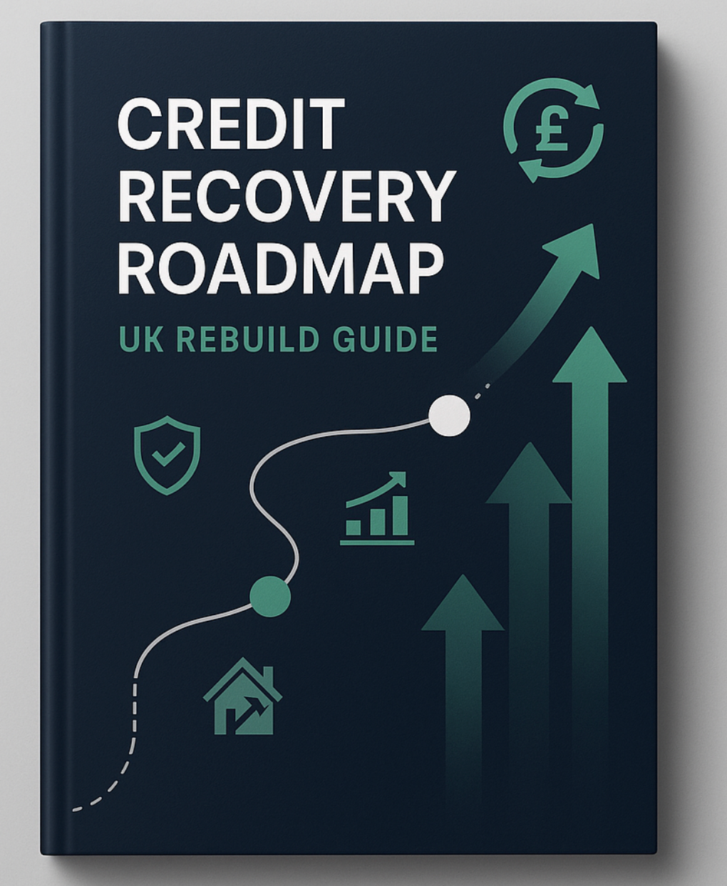 🔄 Credit Recovery Roadmap: UK Rebuild Guide